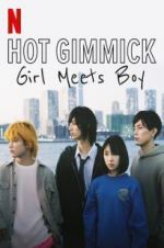 Watch Hot Gimmick: Girl Meets Boy Xmovies8