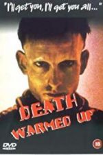 Watch Death Warmed Over Xmovies8