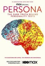 Watch Persona: The Dark Truth Behind Personality Tests Xmovies8