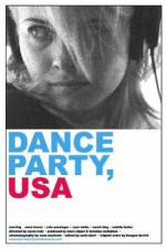 Watch Dance Party, USA Xmovies8