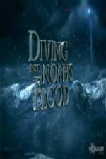 Watch National Geographic Diving into Noahs Flood Xmovies8