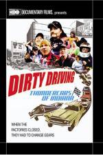 Watch Dirty Driving Thundercars of Indiana Xmovies8