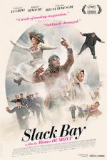 Watch Slack Bay Xmovies8