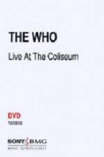 Watch The Who Live at the Coliseum Xmovies8