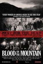 Watch Blood on the Mountain Xmovies8