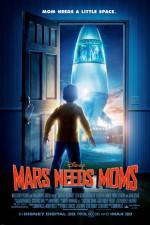 Watch Mars Needs Moms Xmovies8