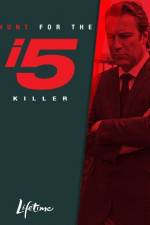 Watch The Hunt for the I-5 Killer Xmovies8