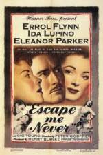 Watch Escape Me Never Xmovies8