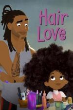 Watch Hair Love Xmovies8