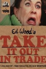 Watch Take It Out in Trade Xmovies8