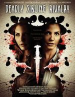 Watch Deadly Sibling Rivalry Xmovies8