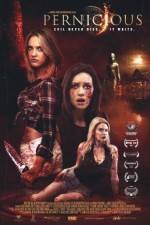 Watch Pernicious Xmovies8