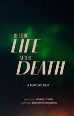 Watch Before Life After Death Xmovies8
