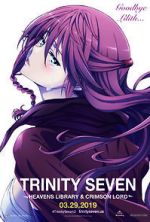 Watch Trinity Seven: The Movie 2 - Heavens Library & Crimson Lord Xmovies8