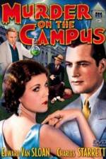 Watch Murder on the Campus Xmovies8