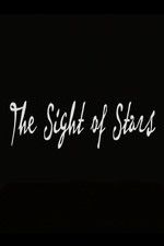 Watch The Sight of Stars Xmovies8