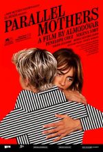 Watch Parallel Mothers Xmovies8