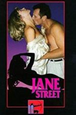 Watch Jane Street Xmovies8