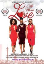 Watch All About Love Xmovies8