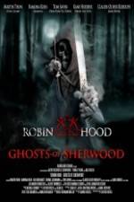 Watch Robin Hood Ghosts of Sherwood Xmovies8