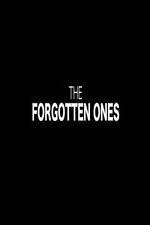 Watch The Forgotten Ones Xmovies8