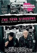 Watch The Punk Syndrome Xmovies8