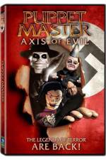 Watch Puppet Master Axis of Evil Xmovies8