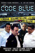 Watch Code Blue Xmovies8