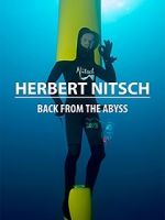 Watch Herbert Nitsch: Back from the Abyss Xmovies8