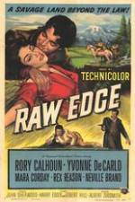 Watch Raw Edge Xmovies8