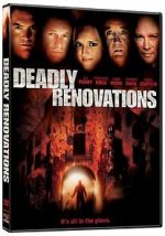 Watch Deadly Renovations Xmovies8