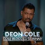 Watch Deon Cole: Cole Blooded Seminar Xmovies8