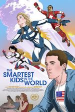 Watch The Smartest Kids in the World Xmovies8