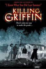 Watch Killing Mr. Griffin Xmovies8