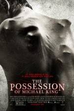 Watch The Possession of Michael King Xmovies8
