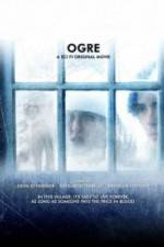 Watch Ogre Xmovies8