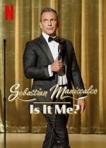 Watch Sebastian Maniscalco: Is It Me? (TV Special 2022) Xmovies8