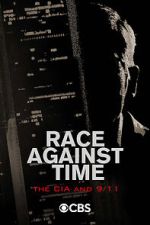 Watch Race Against Time: The CIA and 9/11 Xmovies8