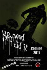 Watch Raymond Did It Xmovies8
