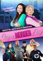 Watch Mom, Murder & Me Xmovies8