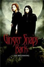 Watch Ginger Snaps Back: The Beginning Xmovies8