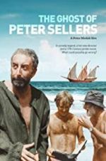 Watch The Ghost of Peter Sellers Xmovies8