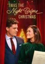 Watch Twas the Night Before Christmas Xmovies8