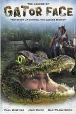 Watch The Legend of Gator Face Xmovies8