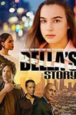 Watch Bella\'s Story Xmovies8