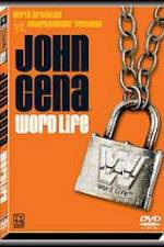 Watch John Cena: Word Life Xmovies8