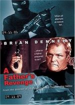 Watch A Father's Revenge Xmovies8