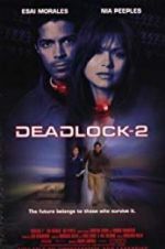 Watch Deadlocked: Escape from Zone 14 Xmovies8
