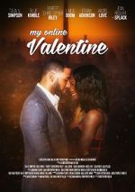 Watch My Online Valentine Xmovies8