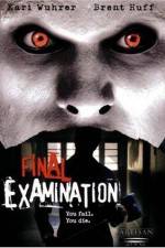 Watch Final Examination Xmovies8